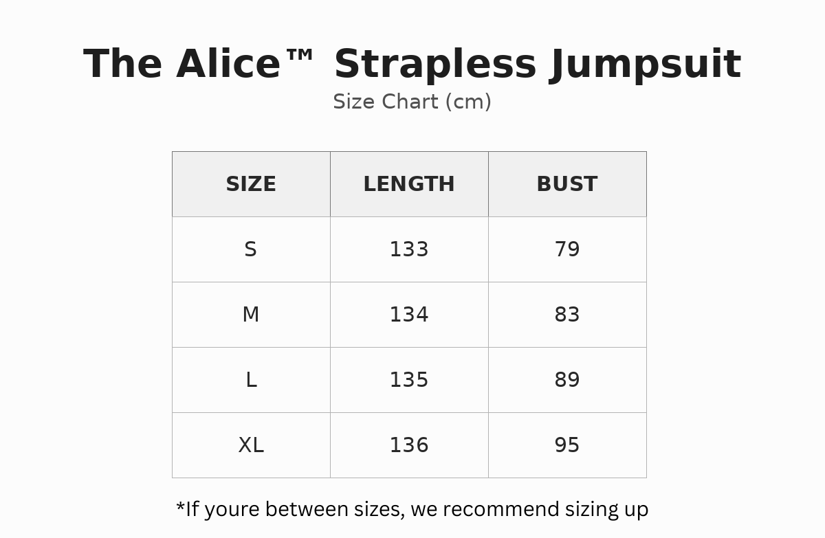 The Alice™ | Luxe Strapless Jumpsuit size guide