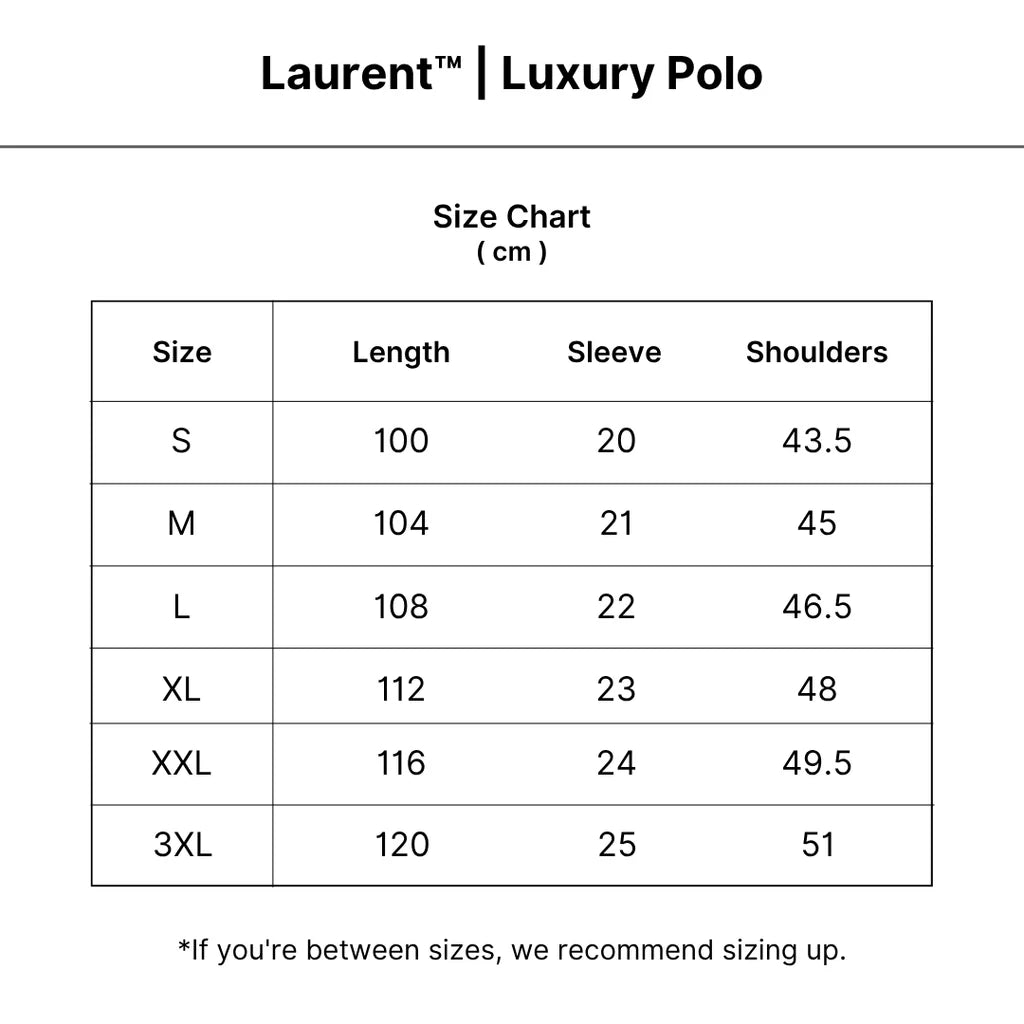 Laurent™ | Luxury Polo size guide