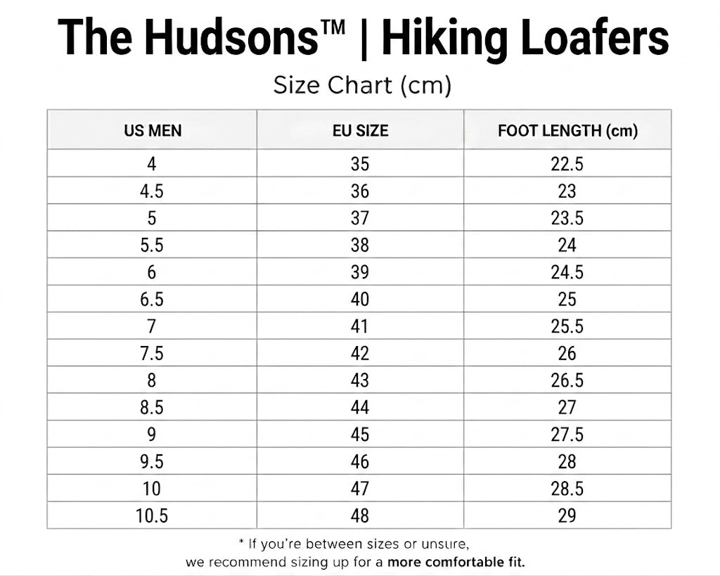 The Hudsons™| Hiking Loafers size guide